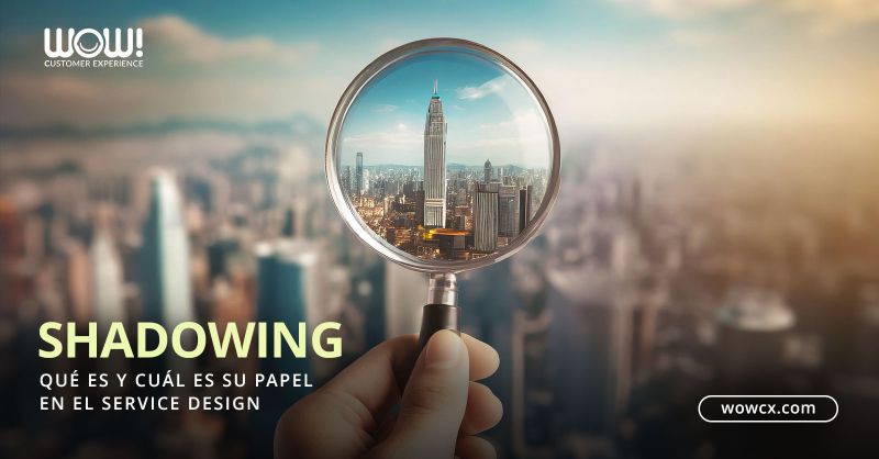 ¿Qué es el shadowing y cuál es su papel en el Service Design?