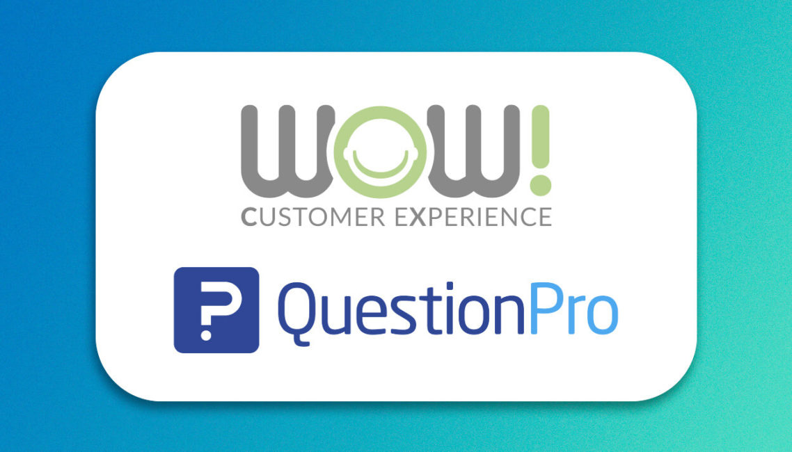 WOW! Customer Experience y QuestionPro se unen para gestionar mejores experiencias