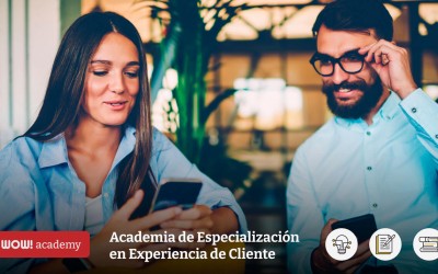 ¡Profesionaliza tus habilidades en Experiencia de Cliente con WOW! Academy | Capacitaciones