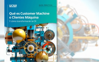 Guía: Qué son los Customer Machine o Clientes Máquina y cómo cambiarán la CX