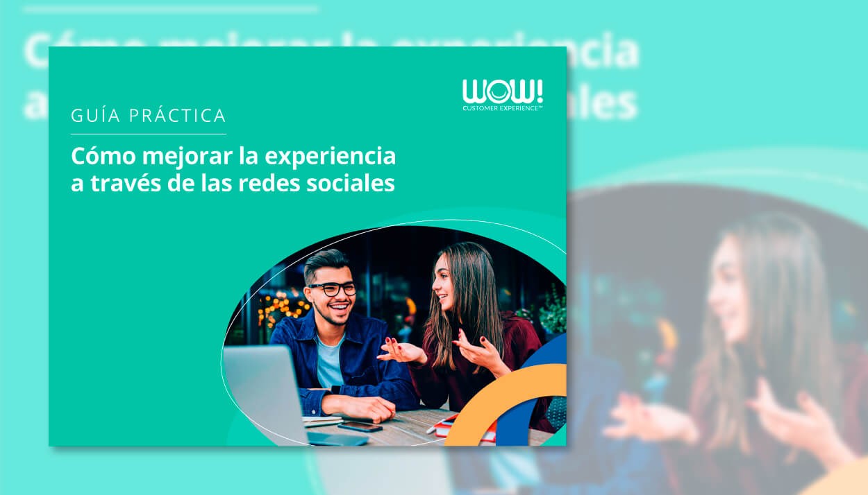 Guía: Cómo mejorar la experiencia a través de las redes sociales