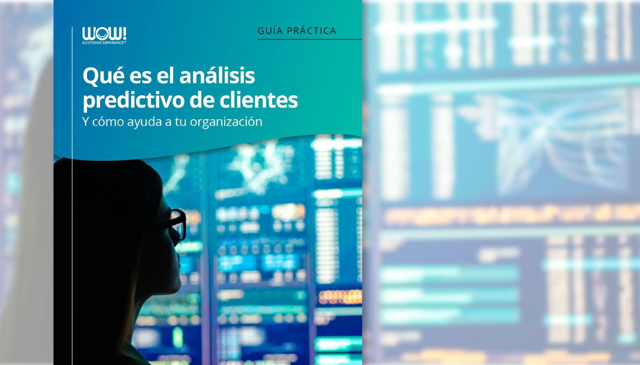 Guía: Qué es el análisis predictivo de Clientes y cómo ayuda a tu organización
