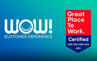 WOW! Customer Experience fue certificada por Great Place to Work